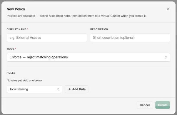 New Policy dialog with display name, mode, and rules fields