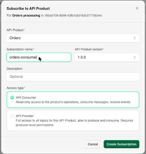 Subscribe to API Product dialog with product, name, version, description, and access type fields